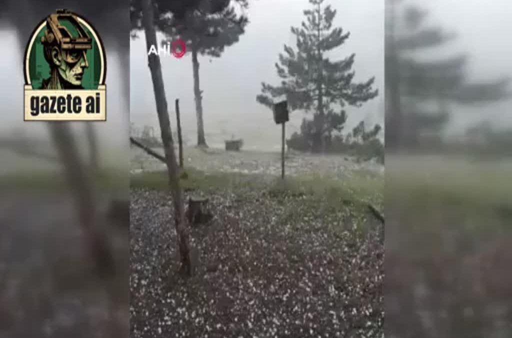 Karabük’te Ovacık İlçesinde Etkili Olan Dolu Yağışı Beyaz Bir Örtü Oluşturdu